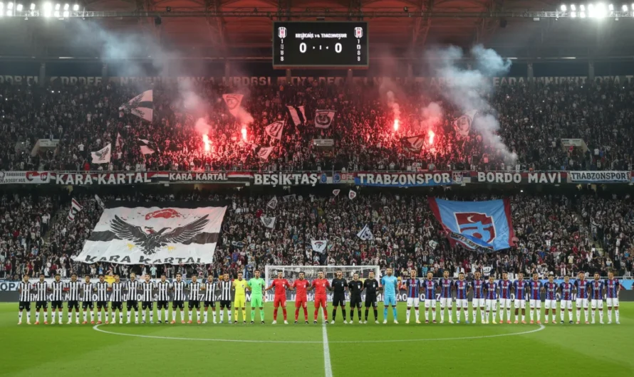 Süper Lig’de Kritik 33. Hafta: Beşiktaş-Trabzonspor Derbisi ve Eş Zamanlı Maçlar